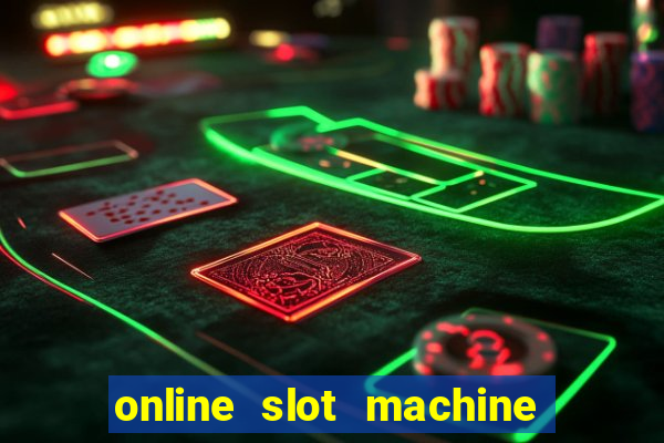 online slot machine games real money